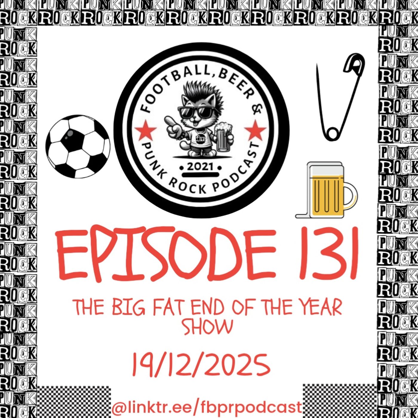 Episode 131 - The Big Fat End of Year Show episode artwork