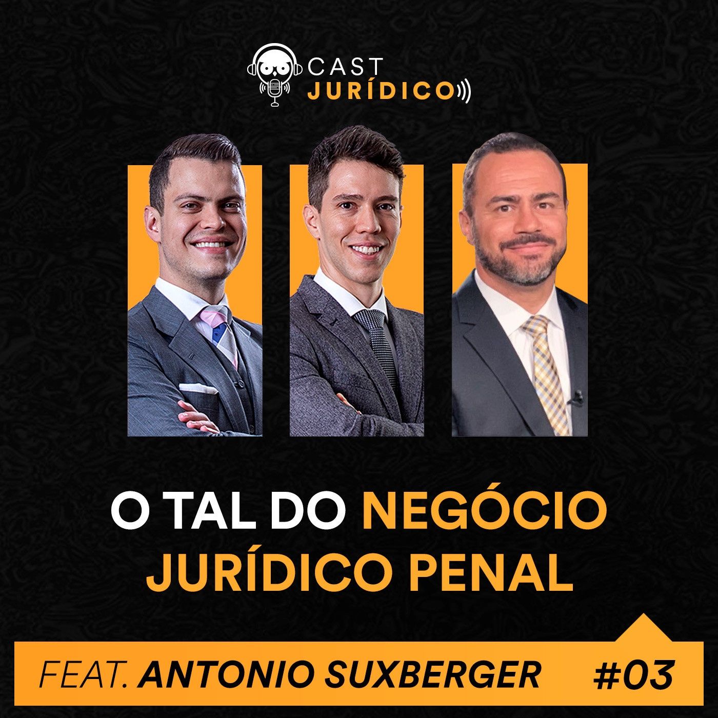 Episódio 3: O tal do Negócio Jurídico Penal episode artwork
