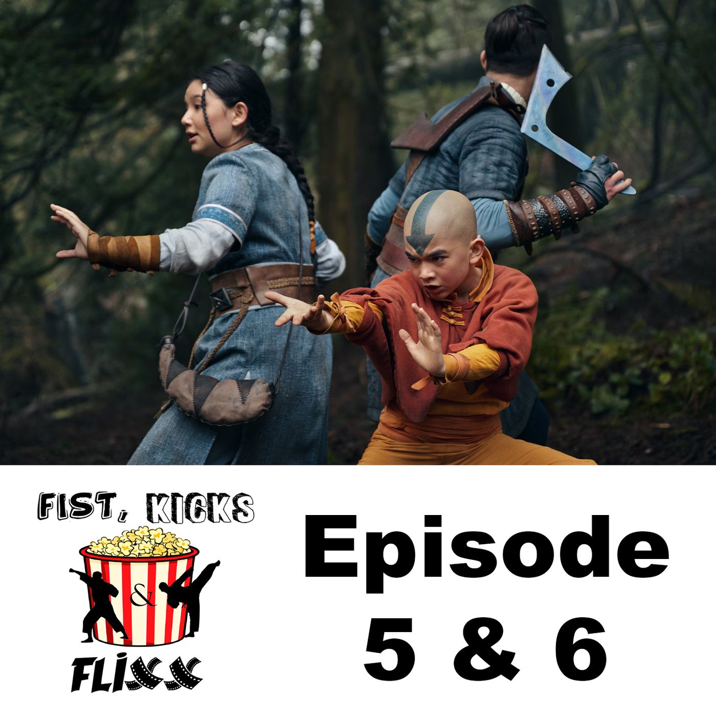 FKF Episode 170 - Avatar The Last Airbender episodes 5 & 6 episode artwork