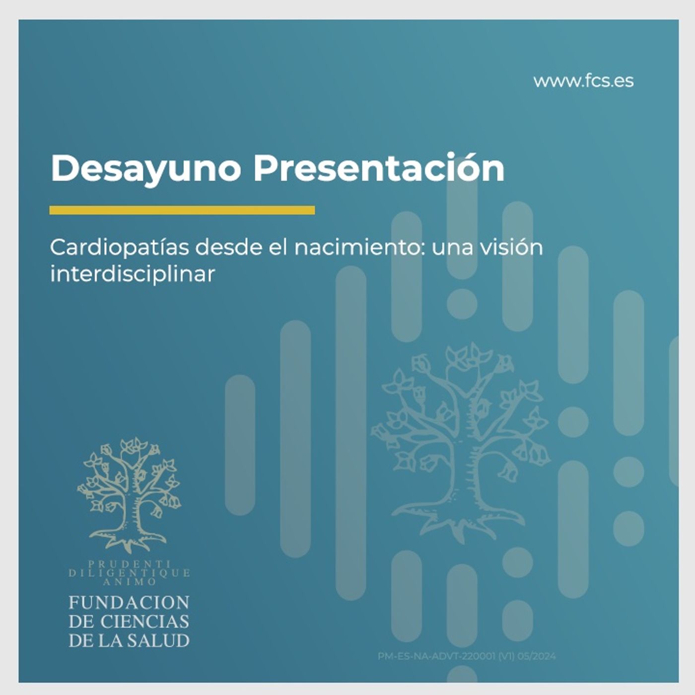 "Desayuno Presentación: Cardiopatías desde el nacimiento: una visión interdisciplinar"