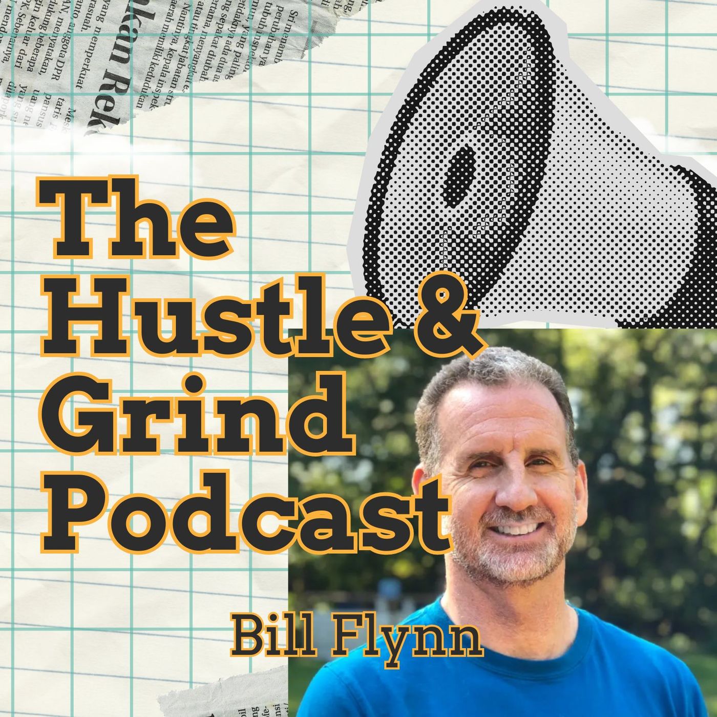 The Hustle & Grind Podcast