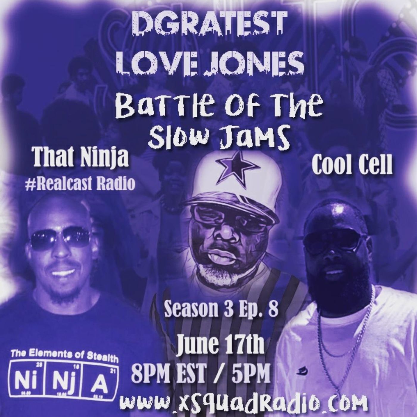 DGratest Sunday Night Love Jones Presents : Battle of The Slow Jams #28 : That Ninja vs Cool Cell  6/17/2022