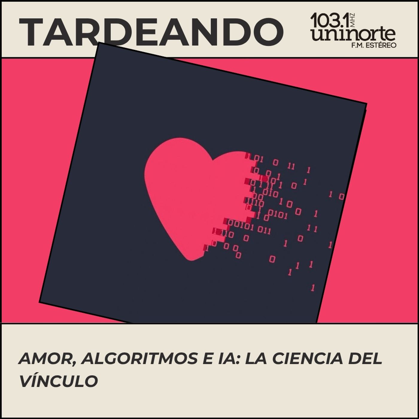 Portada de TARDEANDO CON UNINORTE FM ESTEREO