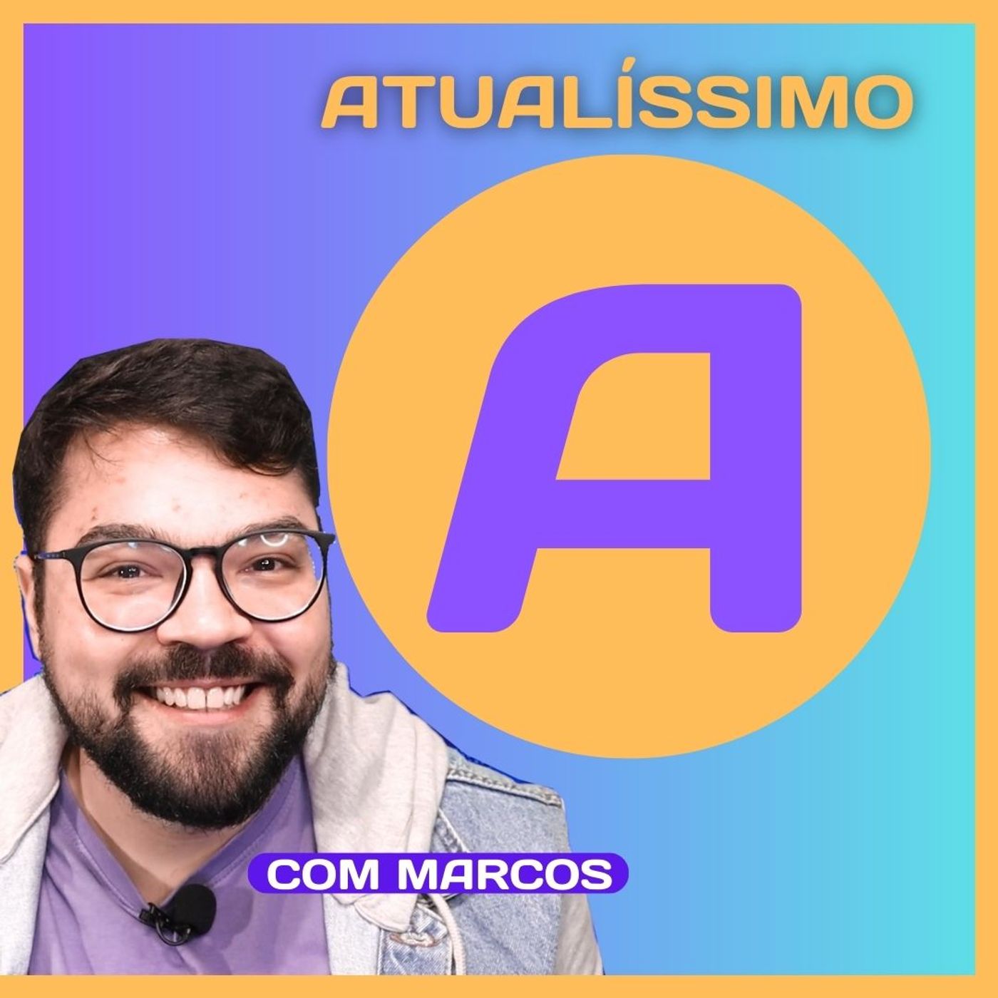 ATUALÍSSIMO