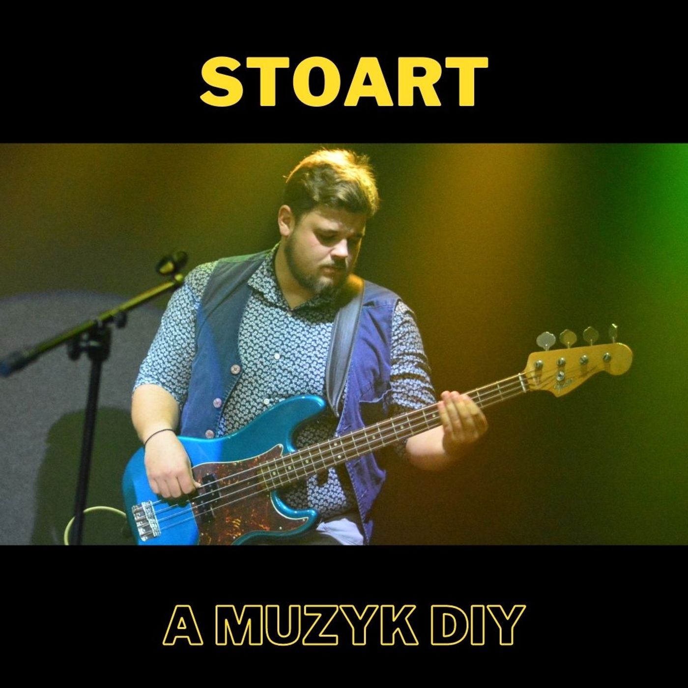 102. STOART a muzyk DIY episode artwork