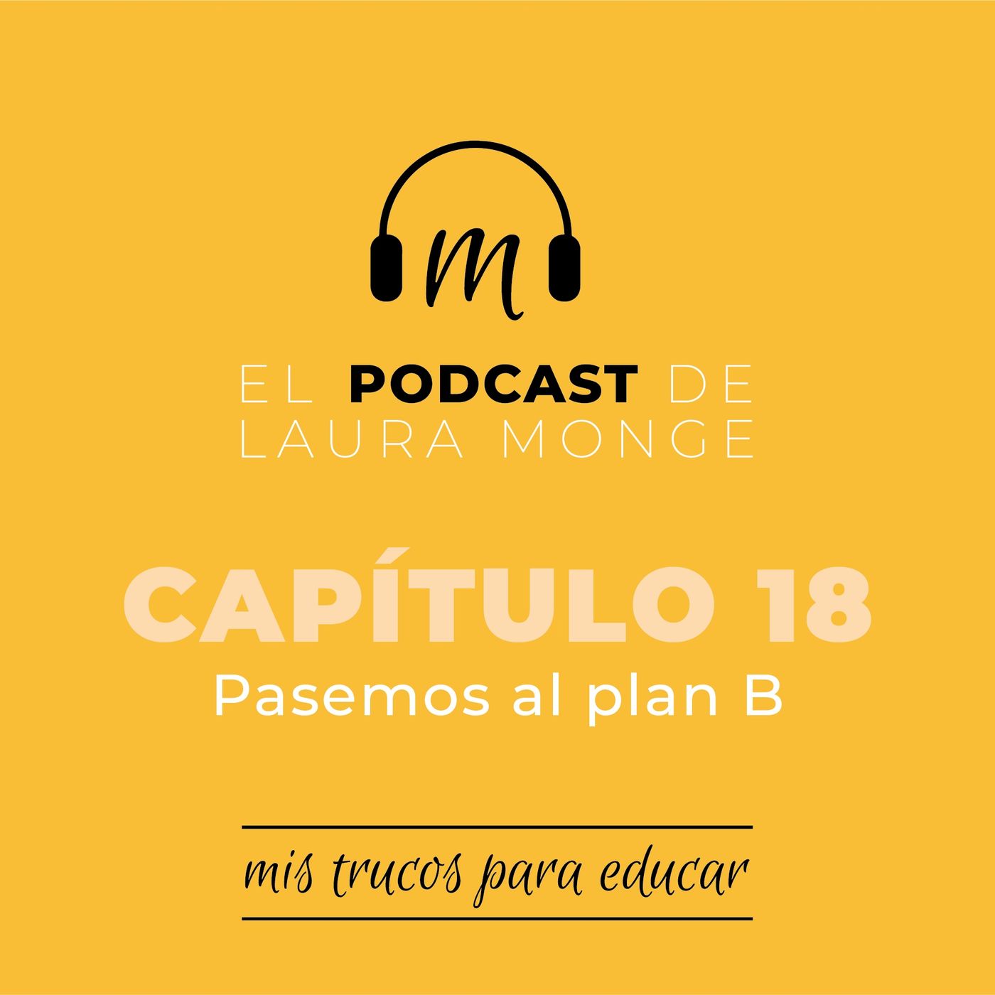Mis trucos para educar