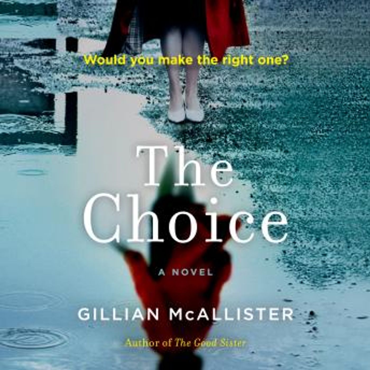 The Choice by Gillian Mcallister episode artwork