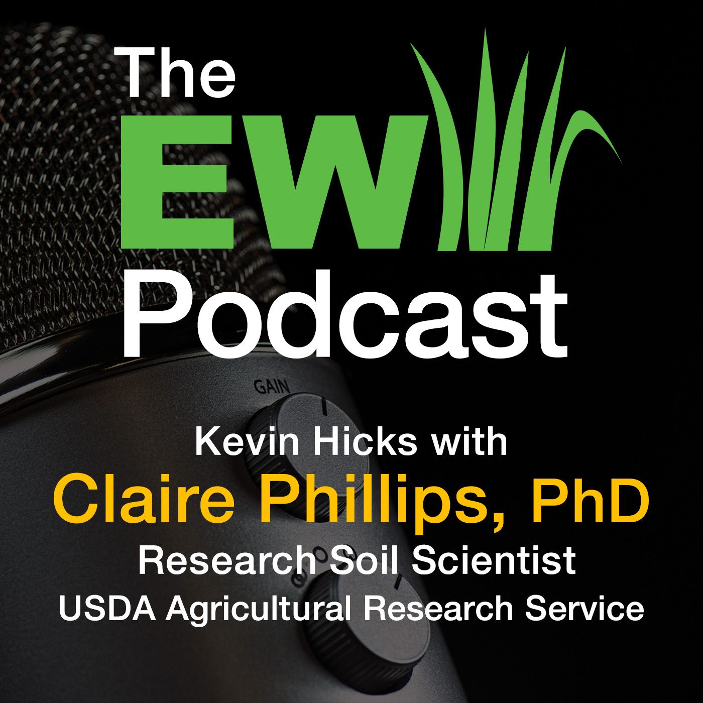 The EW Podcast - Kevin Hicks with Dr. Claire Phillips