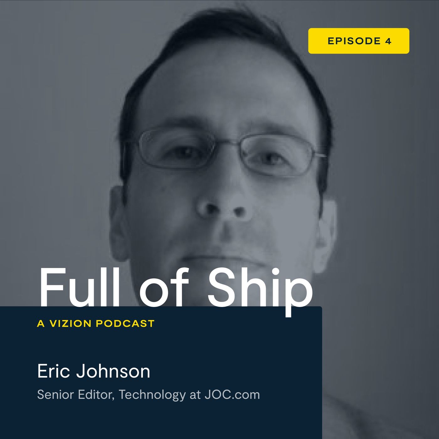 Full of Ship: A Vizion Podcast