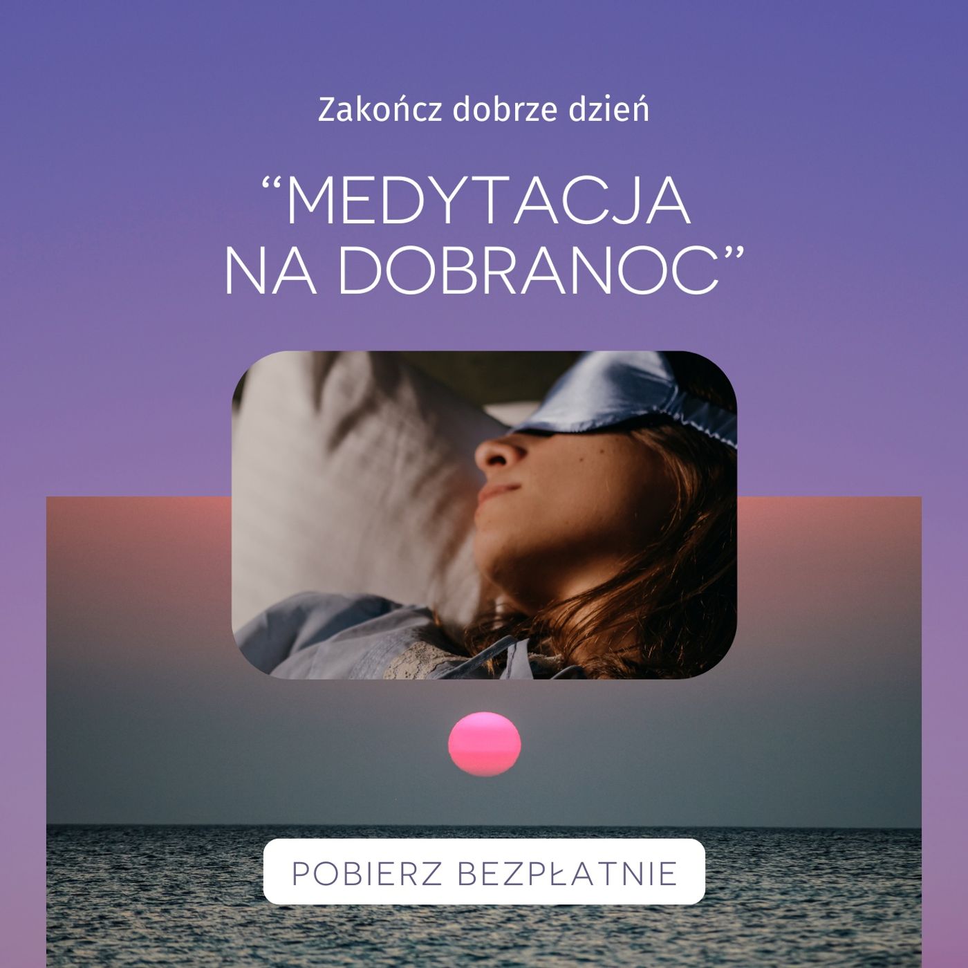 Medytacja na dobranoc episode artwork