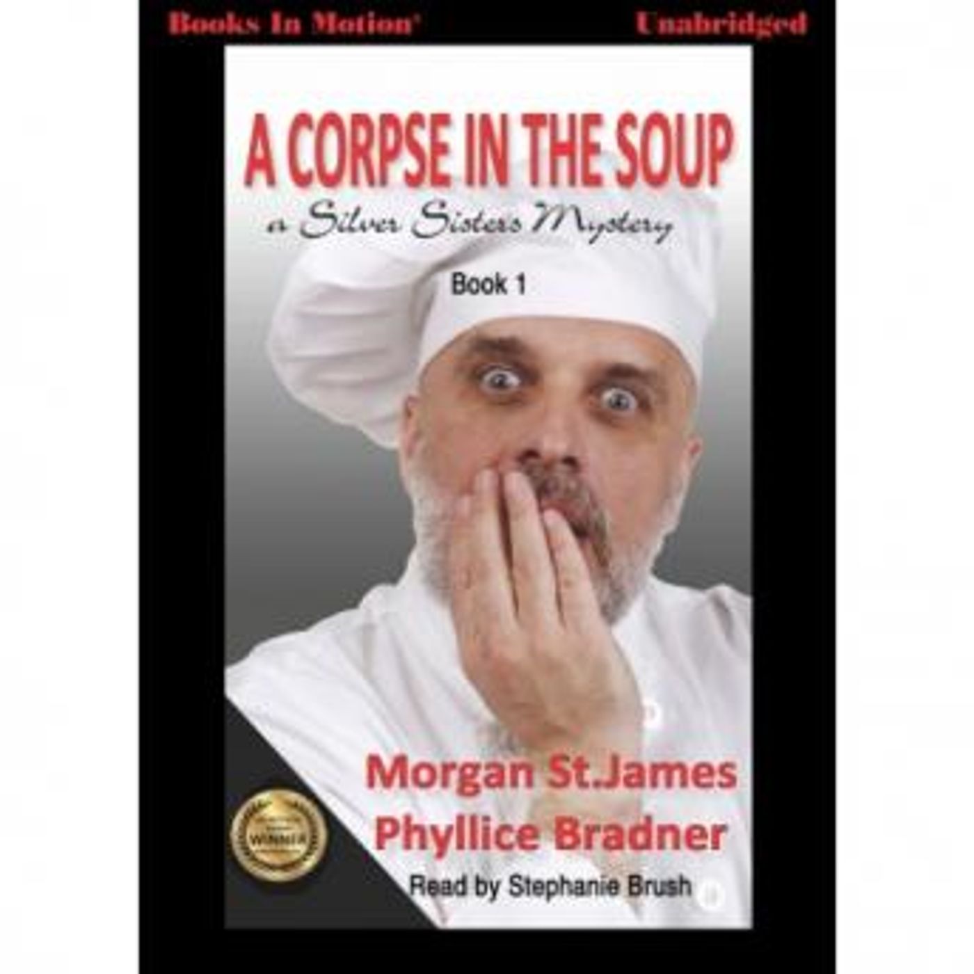 A Corpse in the Soup by Morgan St. James, Phyllice Bradner episode artwork