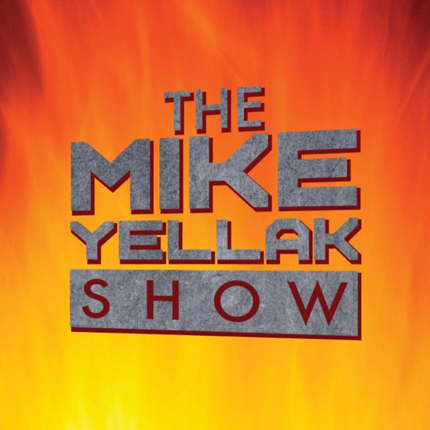 The Mike Yellak Show