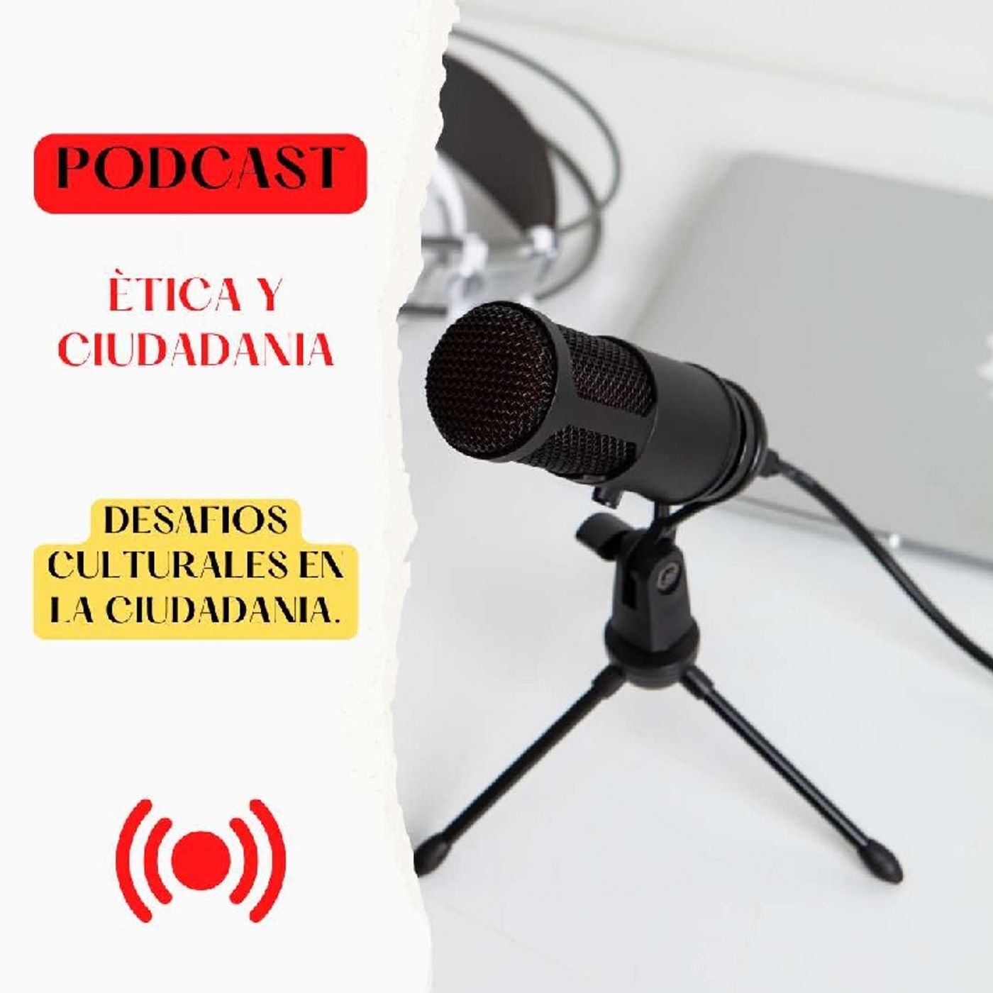 DESAFIOS CULTURALES EN LA CIUDADANIA episode artwork