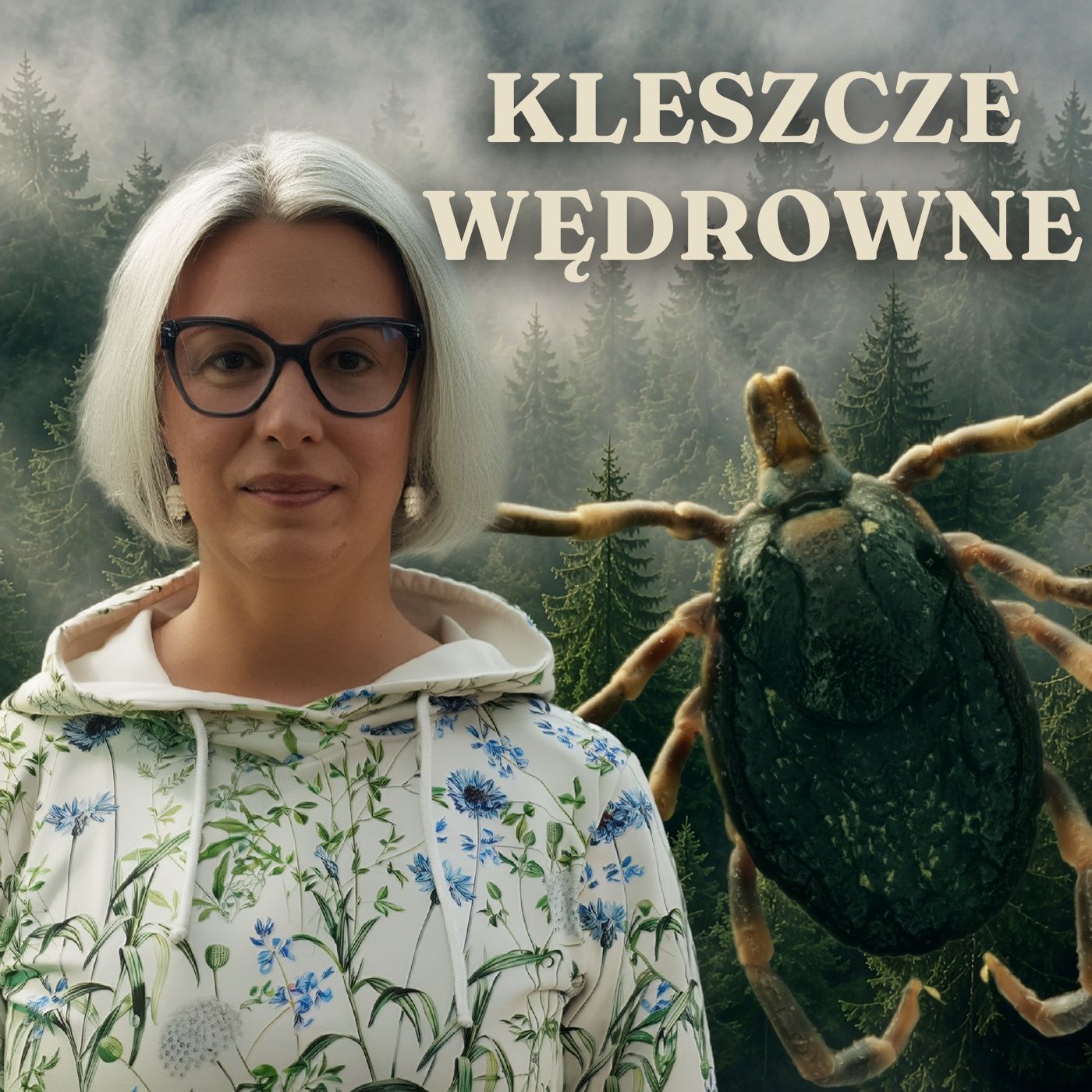 Ten kleszcz ma oczy i poluje na ludzi. Kleszcze bez mitów episode artwork