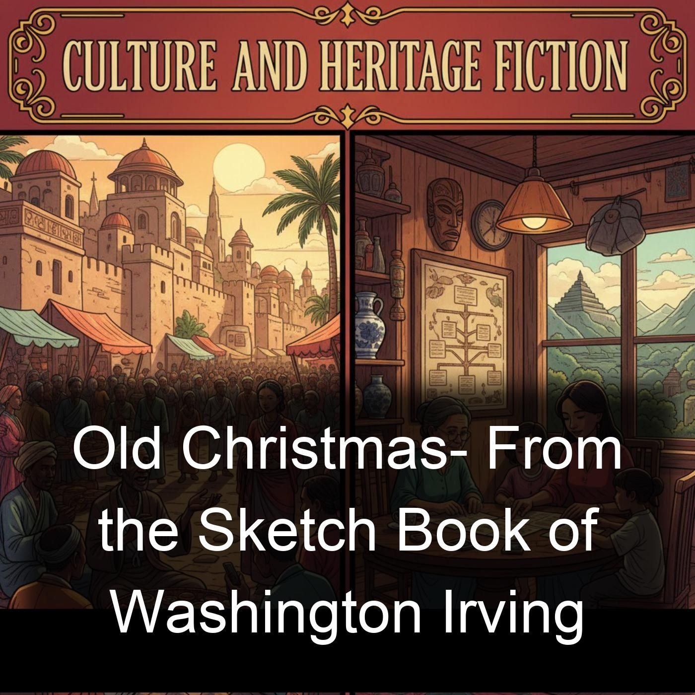 Old Christmas- From the Sketch Book of Washington Irving cover art