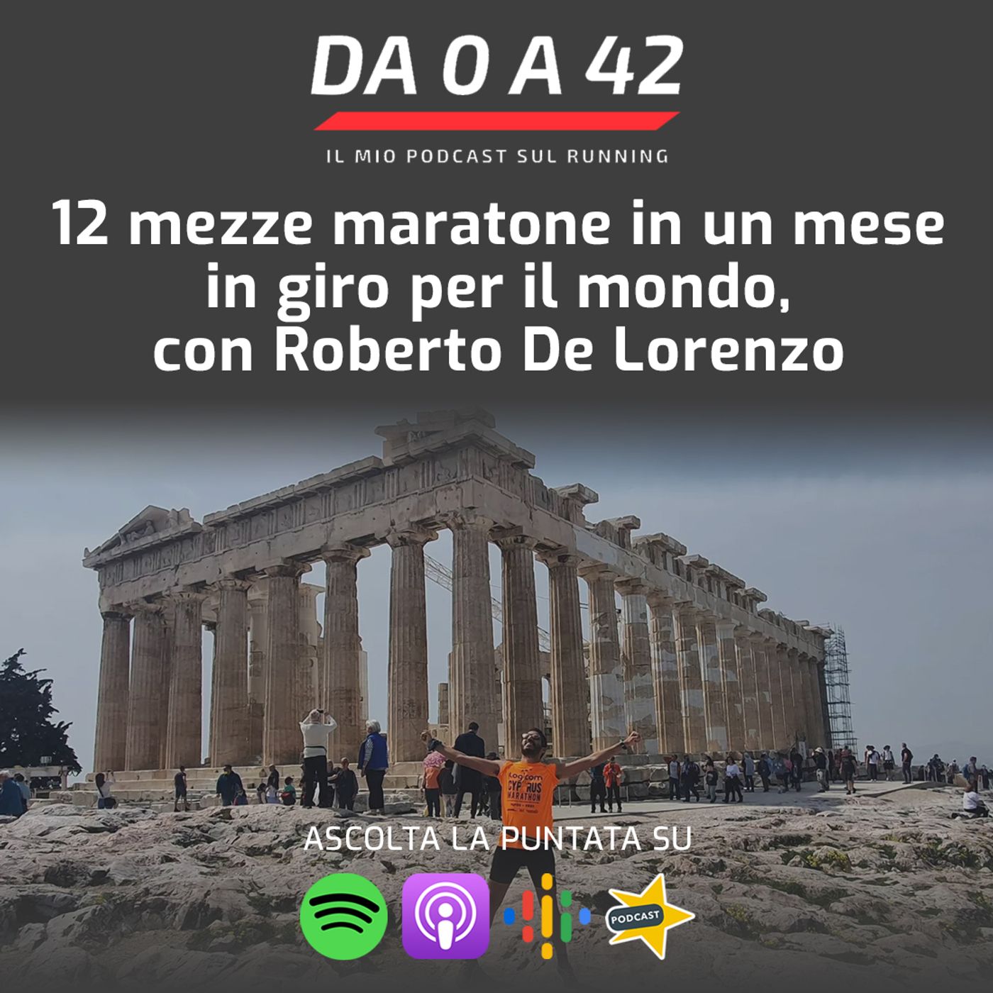 Da 0 a 42 - Il mio podcast sul running