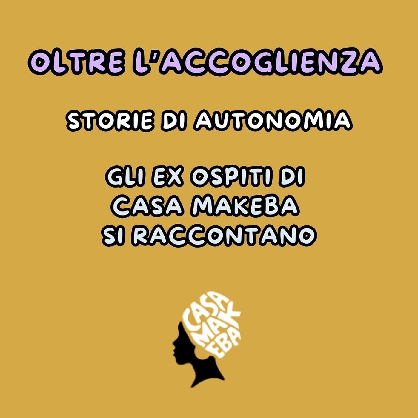 Oltre l'accoglienza. Storie di autonomia: Moustafa e Umar episode artwork