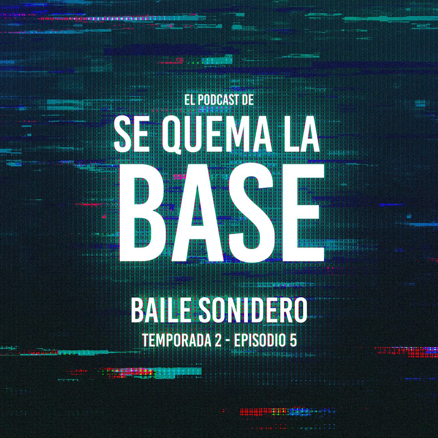 El Podcast de Se Quema La Base