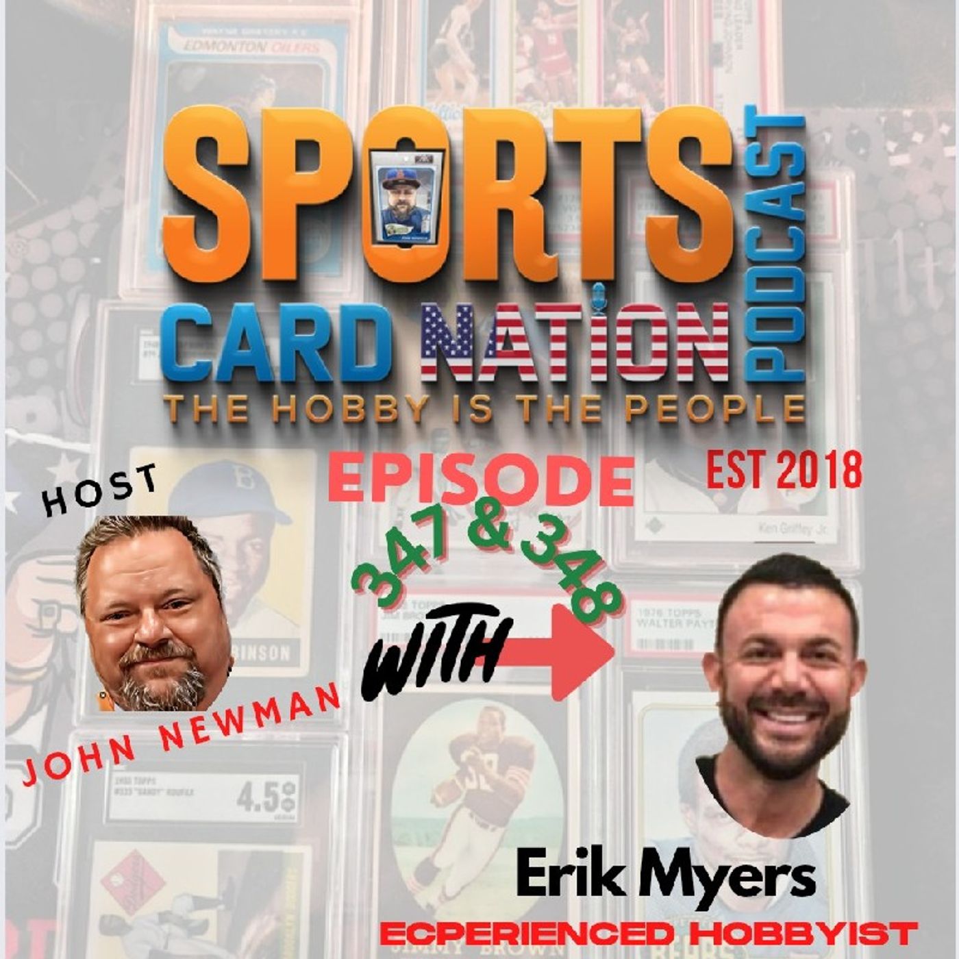 Erik Myers..Navigating the Hobby and Life E347
