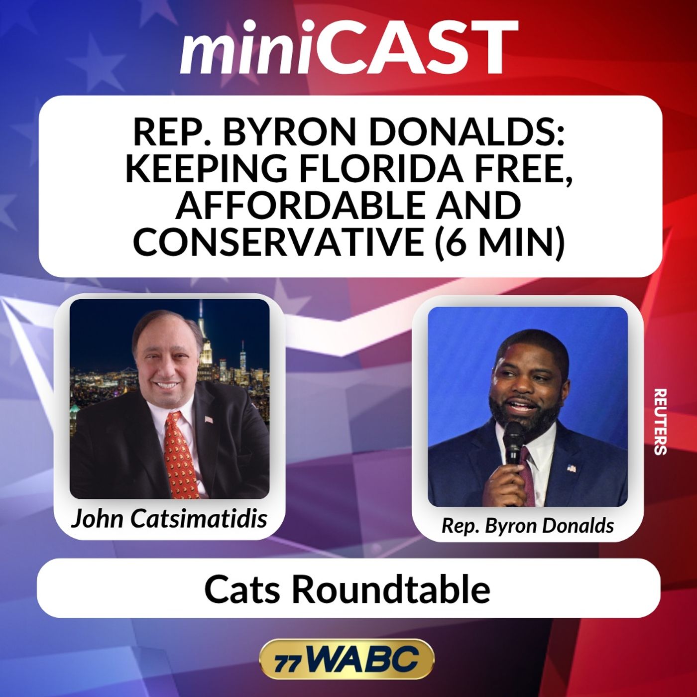Rep. Byron Donalds: Keeping Florida Free, Affordable and Conservative (6 min) episode artwork