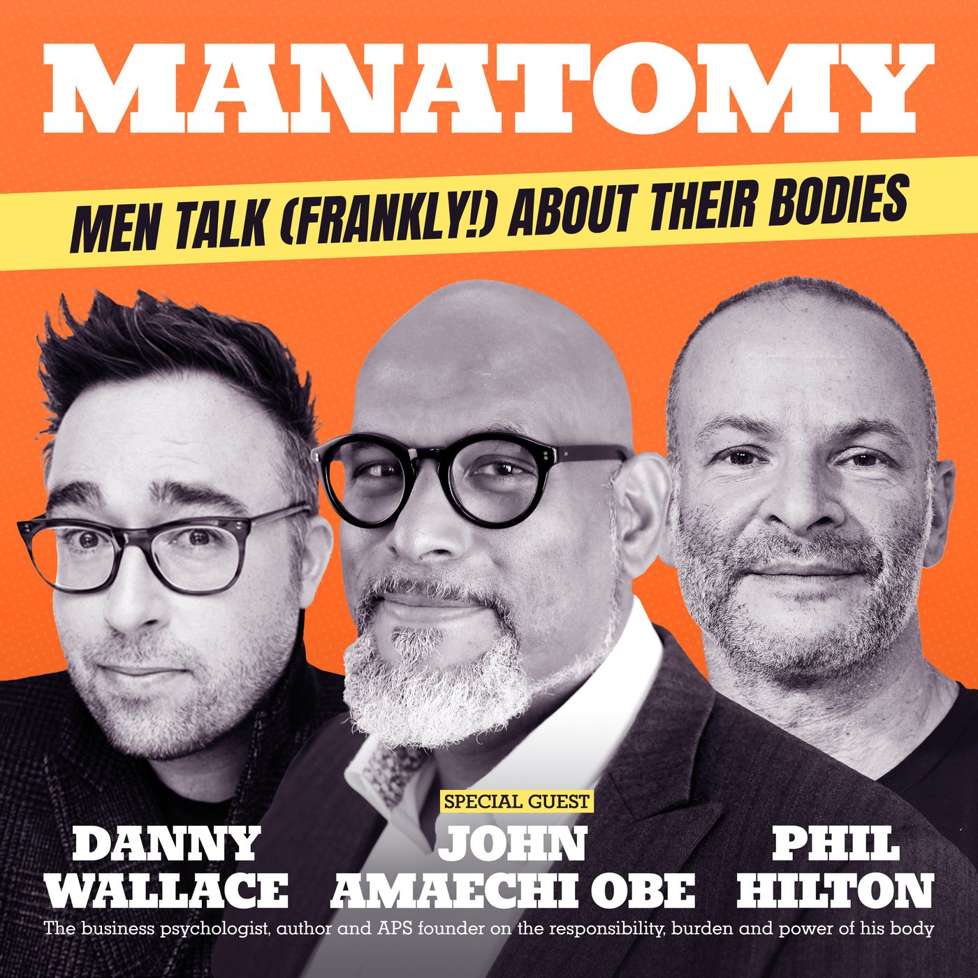 Manatomy with Danny Wallace & Phil Hilton
