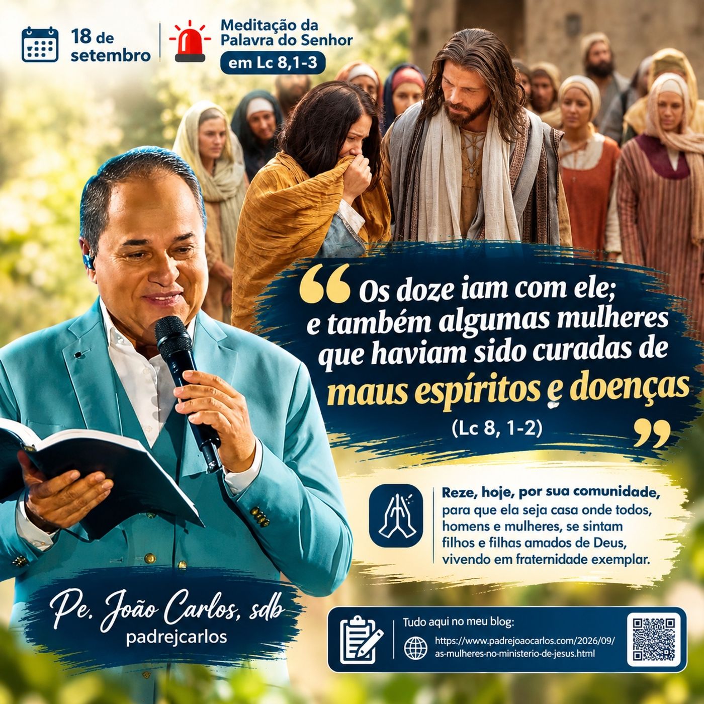 18 de Setembro - Meditação da Palavra do Senhor