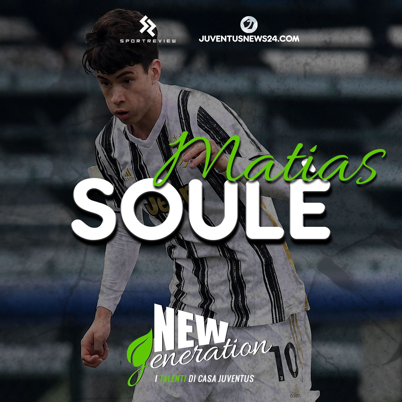 New Generation - I talenti di casa Juve | Juventus News 24