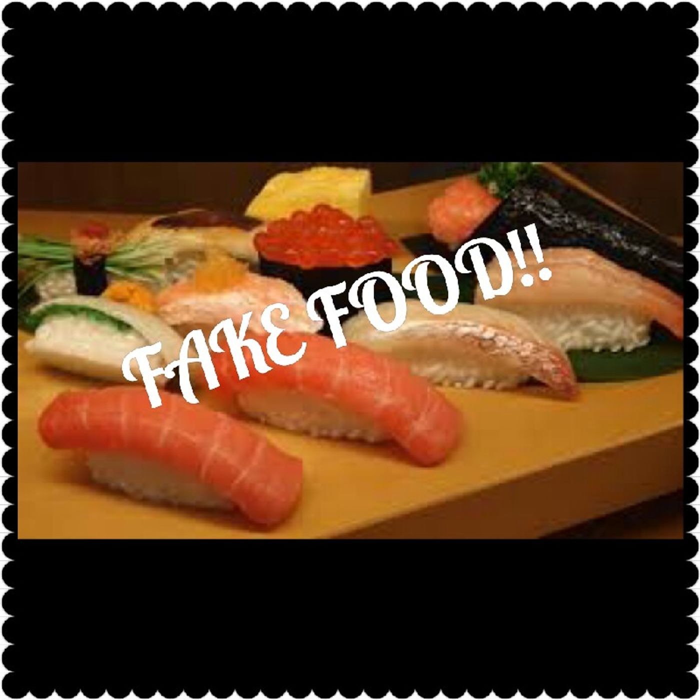 FAKE FOOD....PLEASE BEWARE! episode artwork