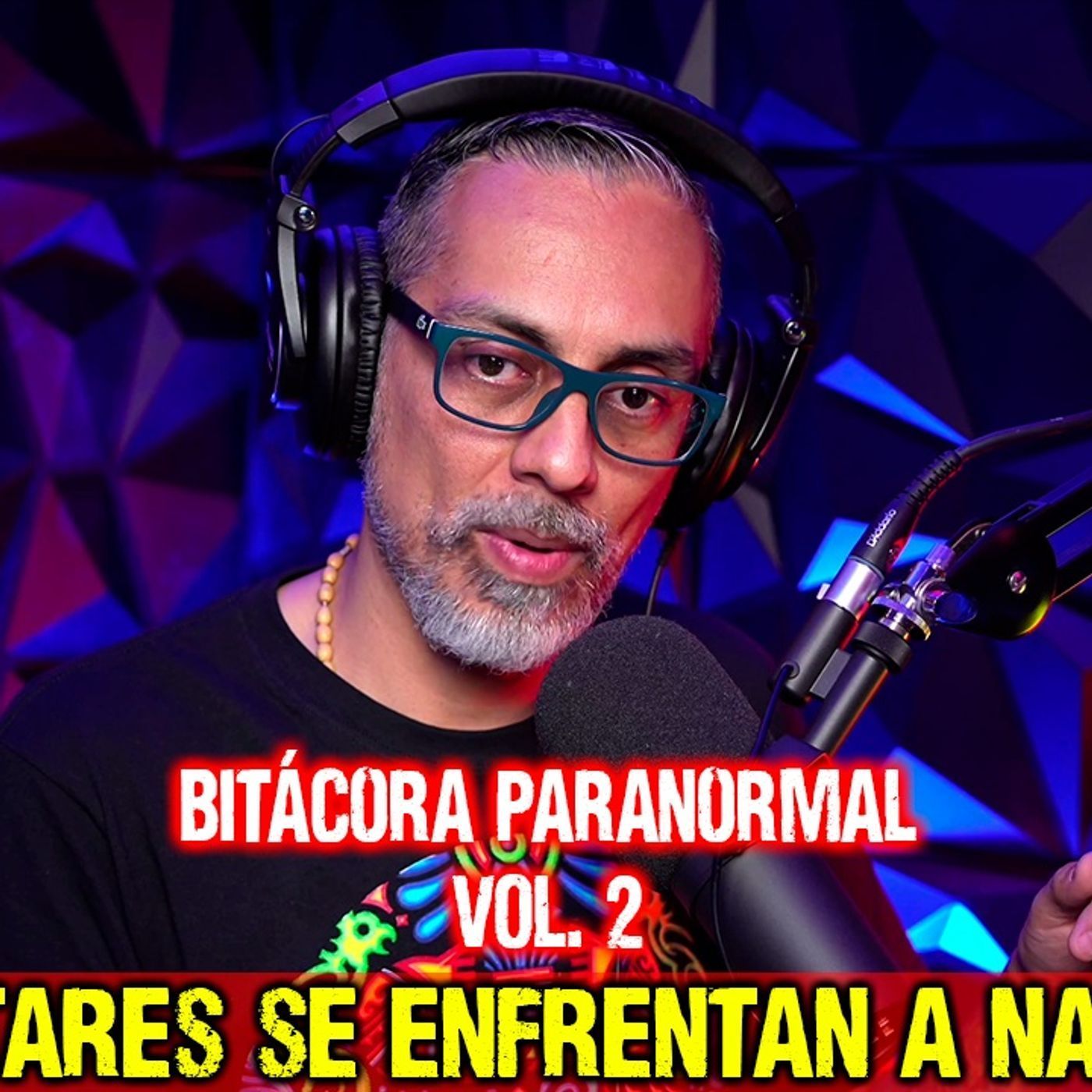 Militares enfrentan a un Nahual | Bitácora Paranormal Vol2