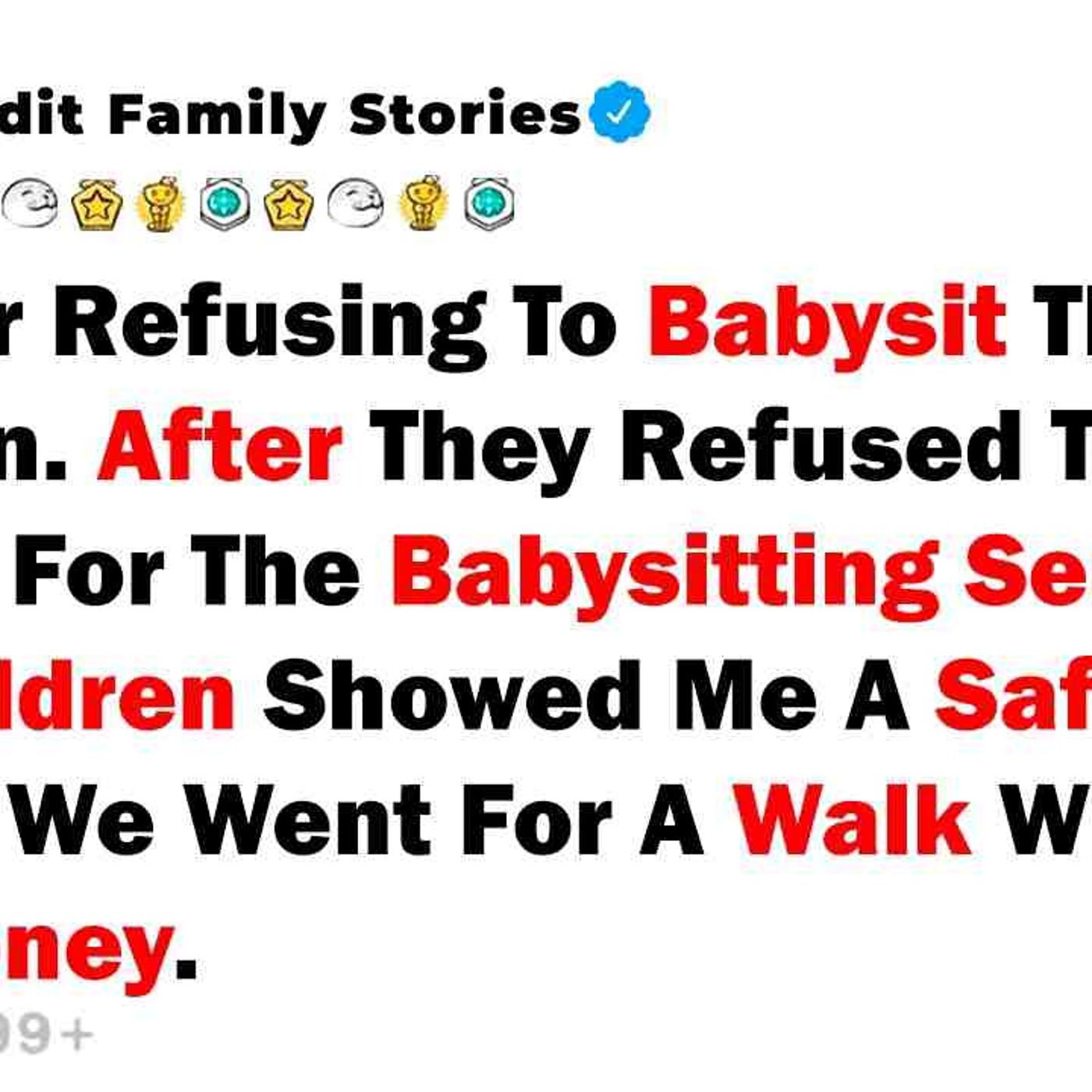 AITA For Refusing To Babysit The Children. After They Refused To Pay Me... - Best Reddit Stories