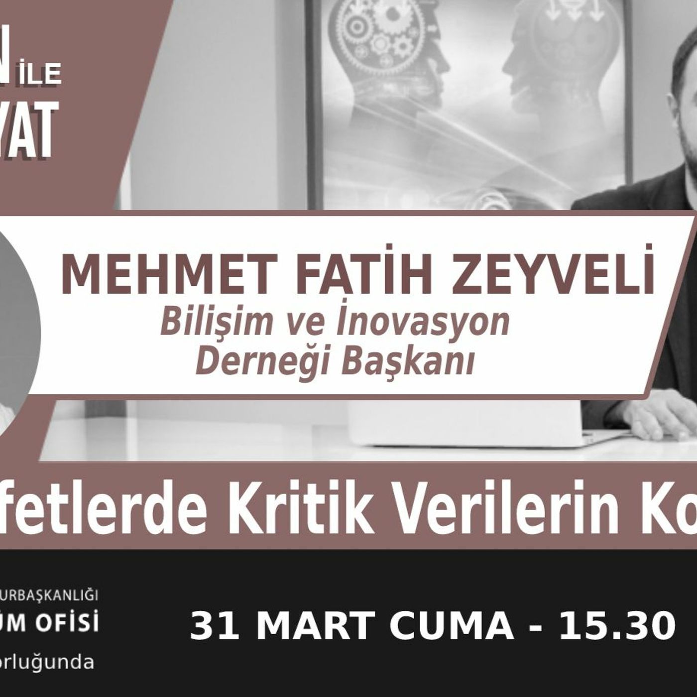"Afetlerde Kritik Verilerin Korunması" | Bölüm423