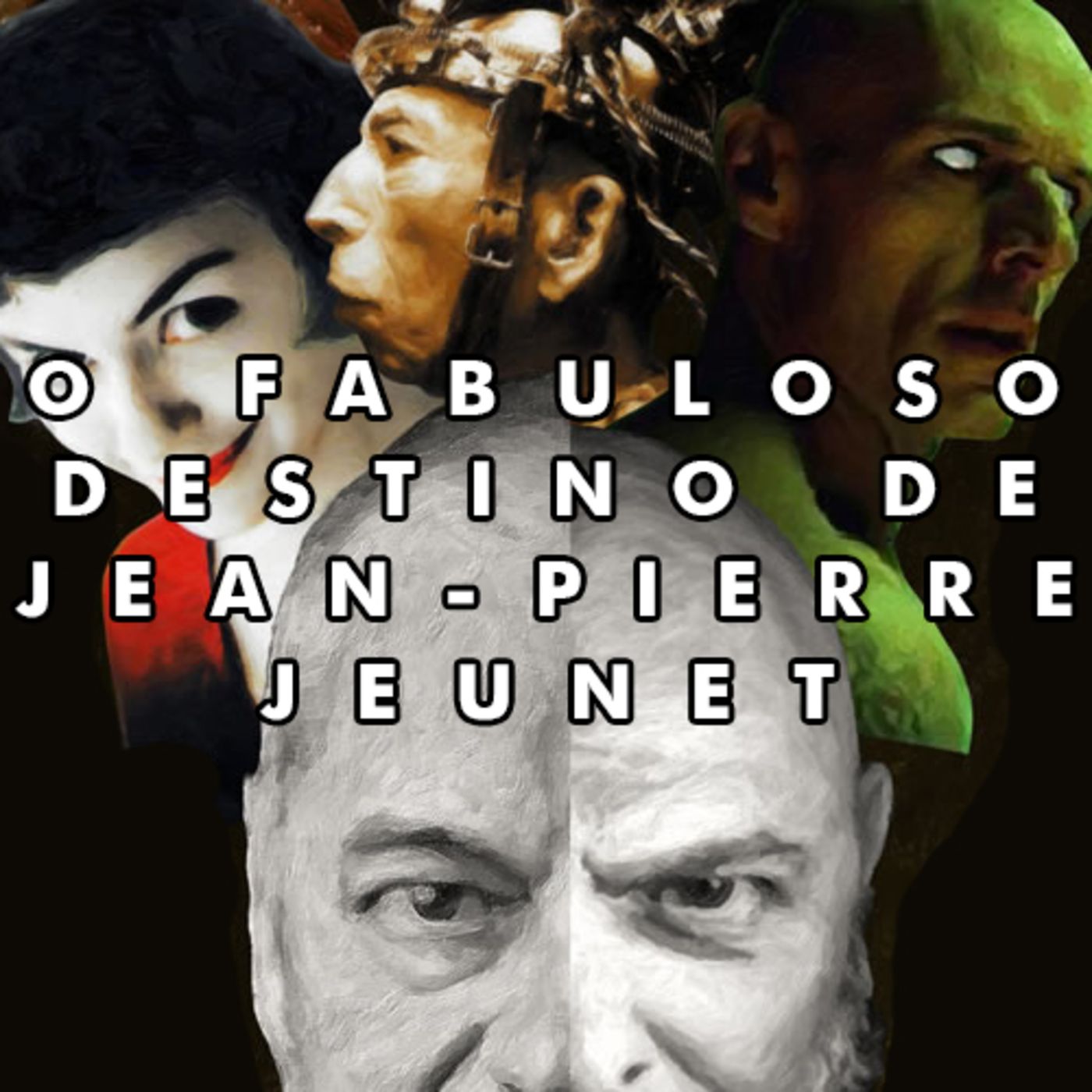 # 11 – O Fabuloso Destino de Jean Pierre Jeunet episode artwork