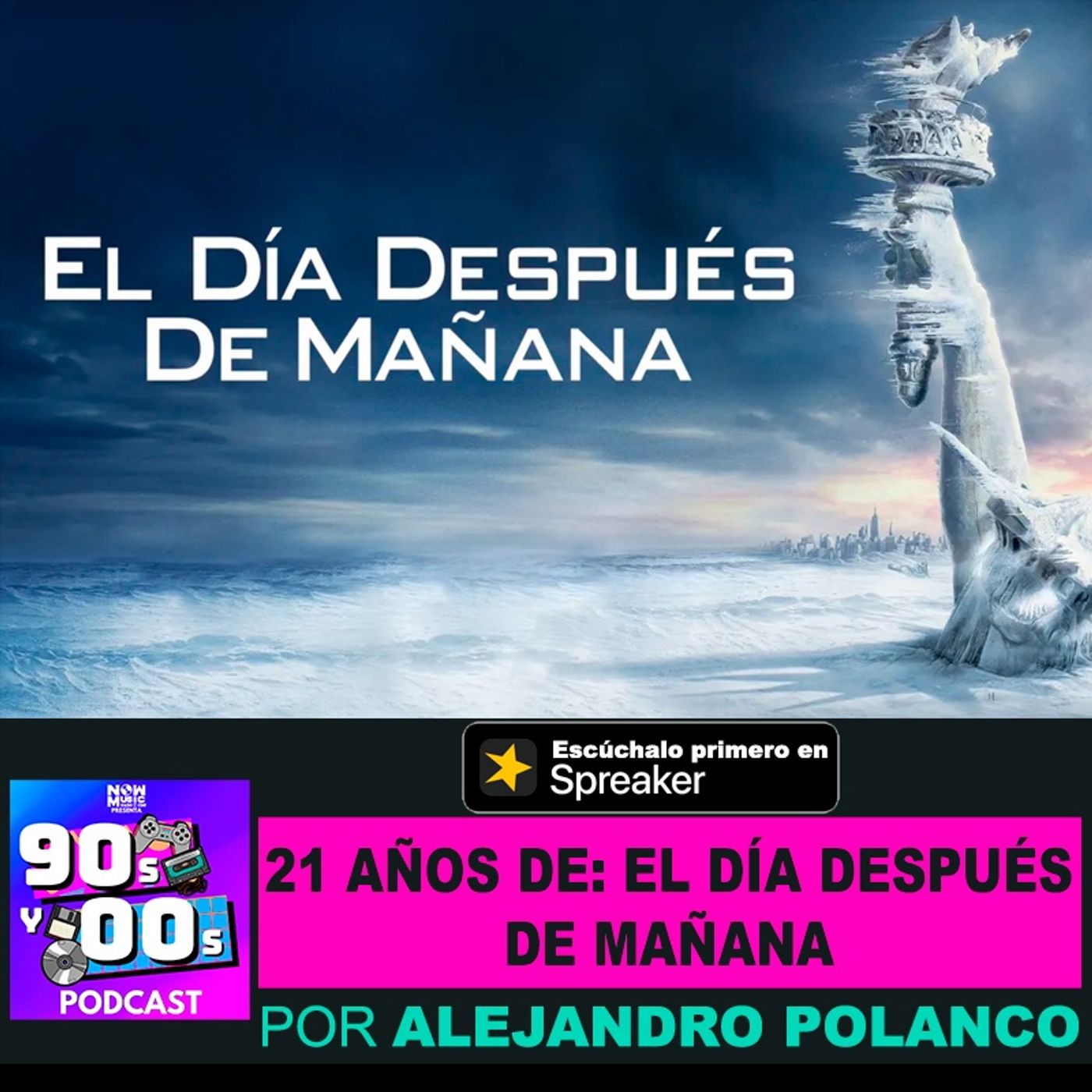 21 años de "El Día Después de Mañana" episode artwork