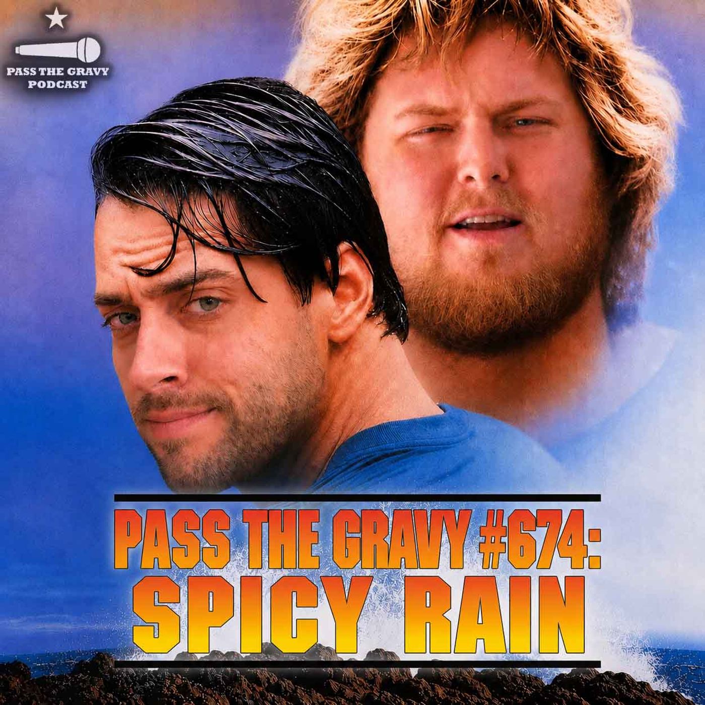 Pass The Gravy #674: Spicy Rain episode artwork