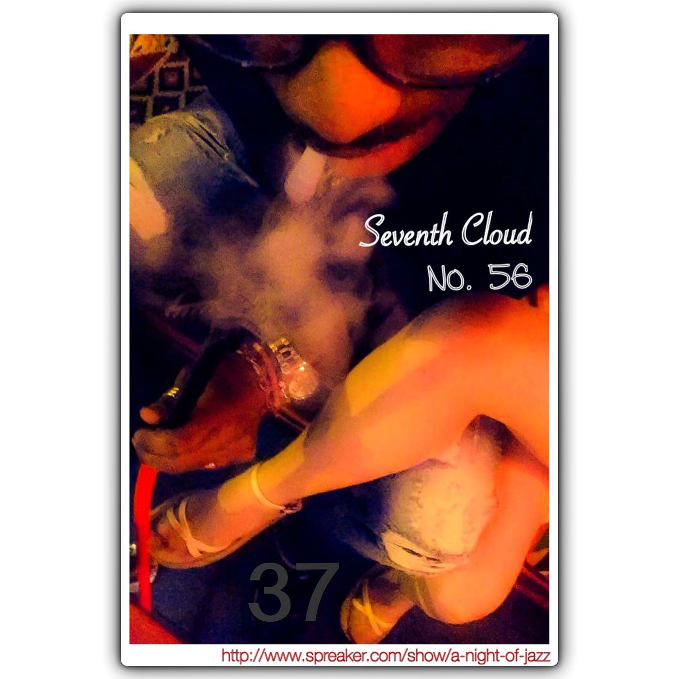 A Night of Jazz - Seventh Cloud No. 56 "Fusion Pt3" episode artwork