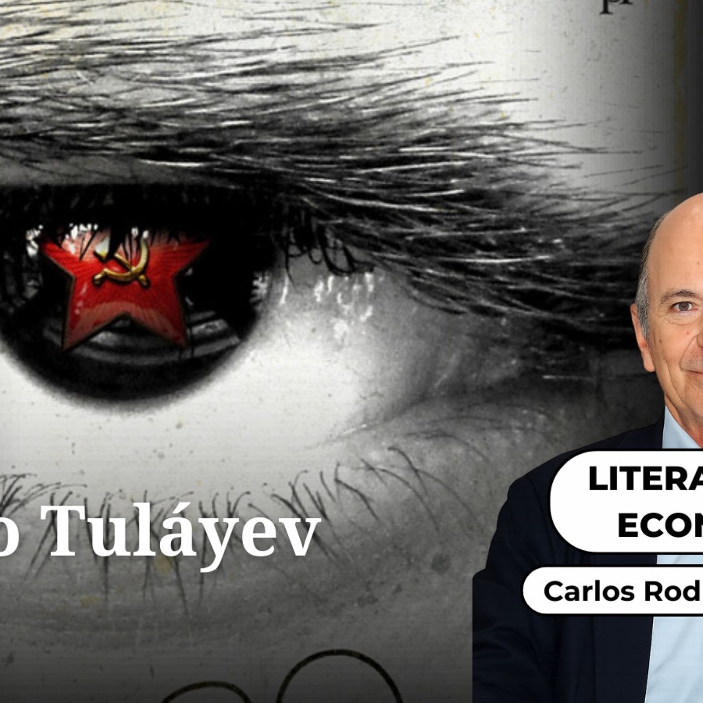Literatura y economía: El caso Tuláyev episode artwork