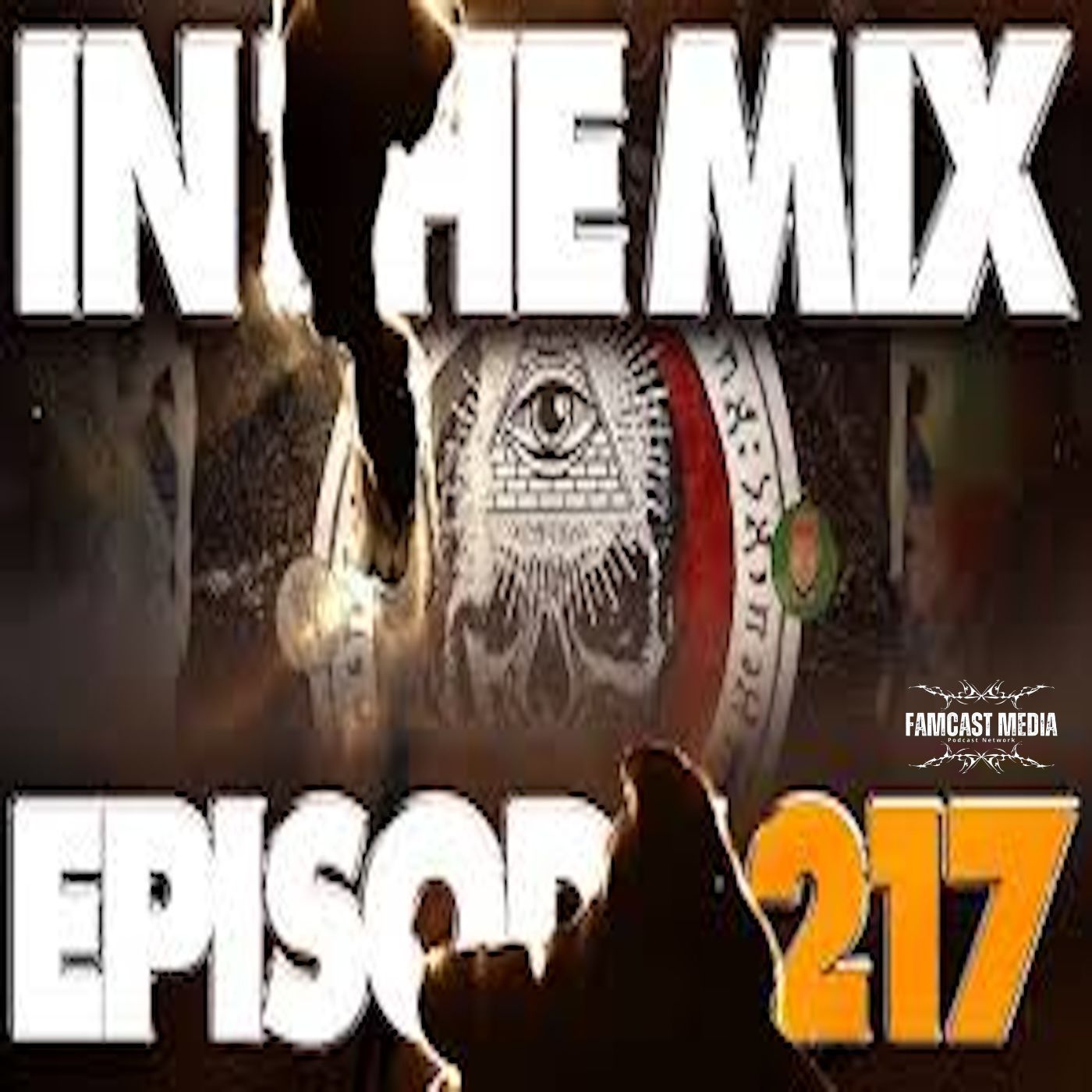 IN THE MIX - EPISODE 217 - POP CULTURE TALK WITH THE ILLUMINATI - I NEED A HERO! episode artwork