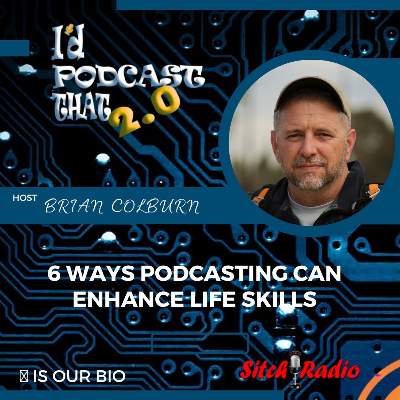 6 Ways Podcasting can Enhance Life Skills