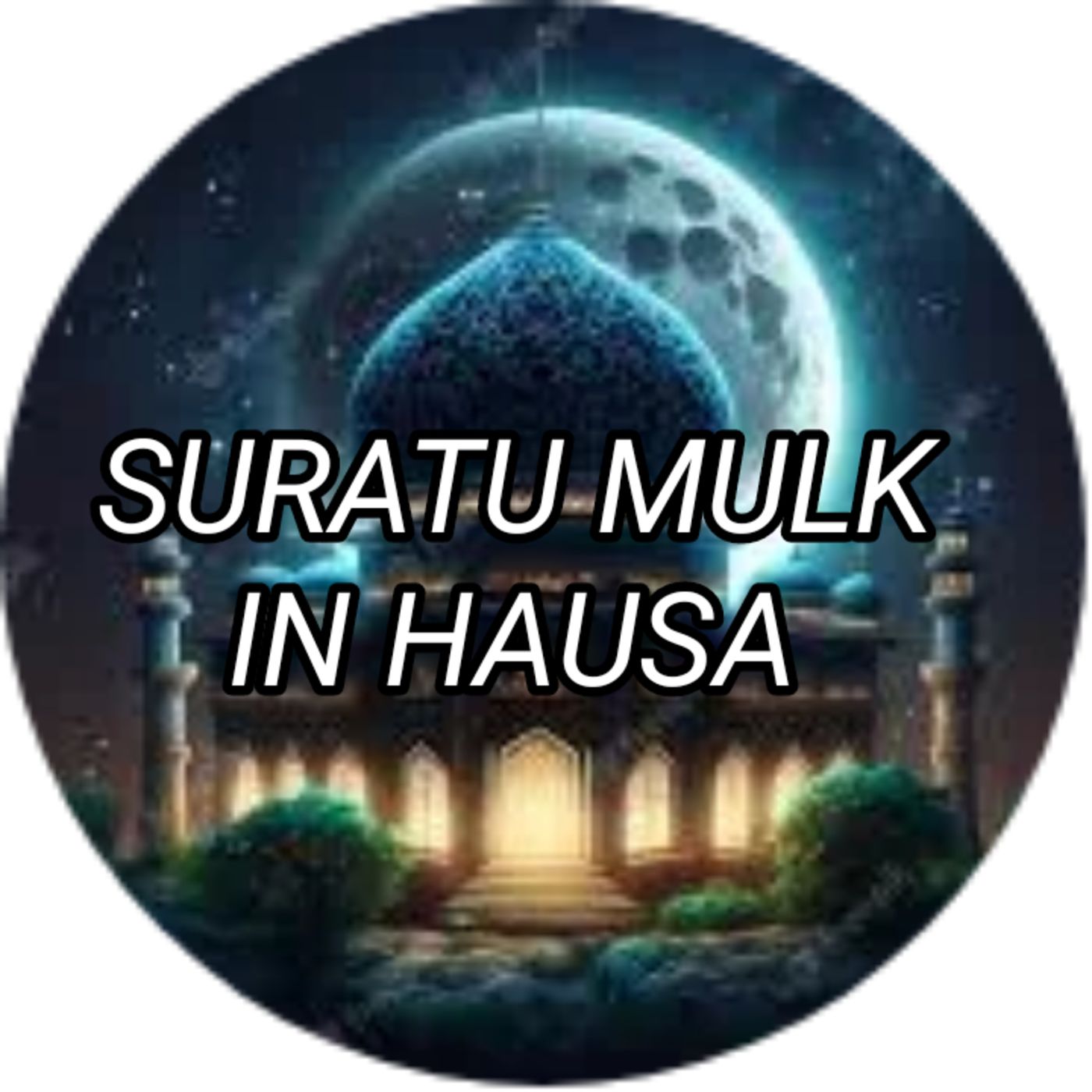 SURATU MULK IN HAUSA