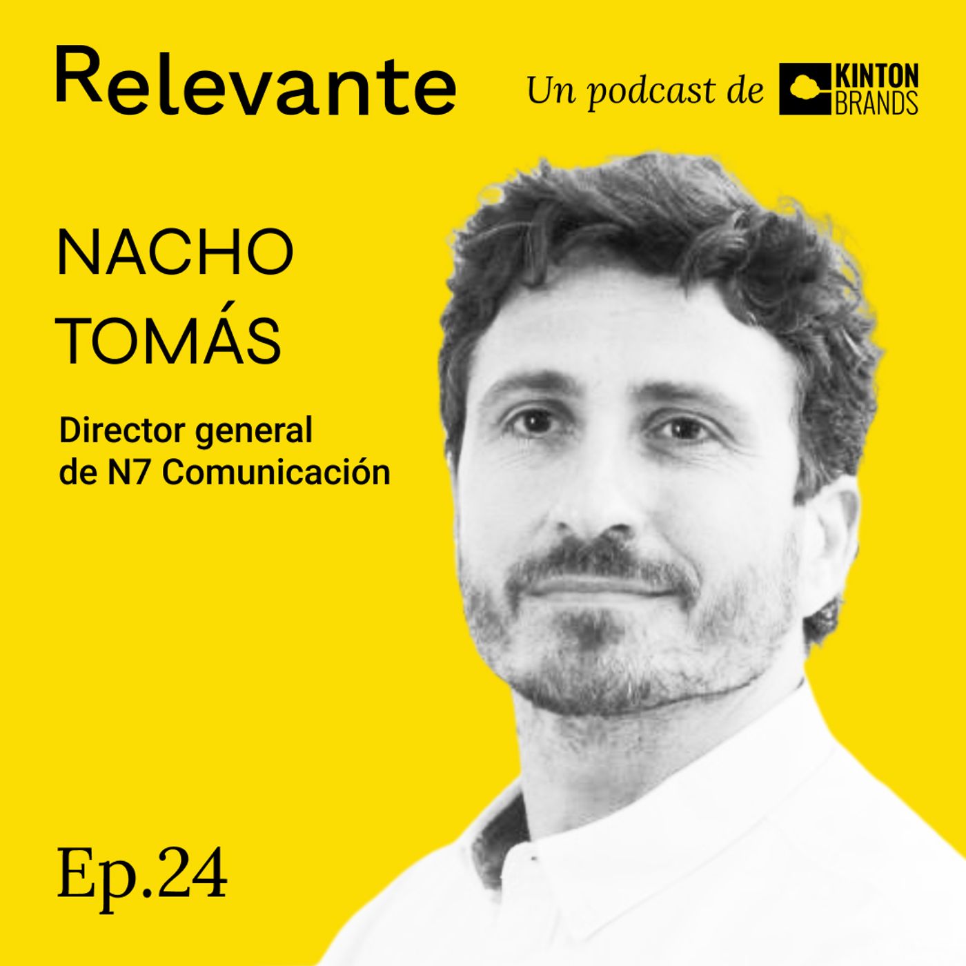 Ep. 24 Impulsa tu marca_Entrevista a Nacho Tomás de N7