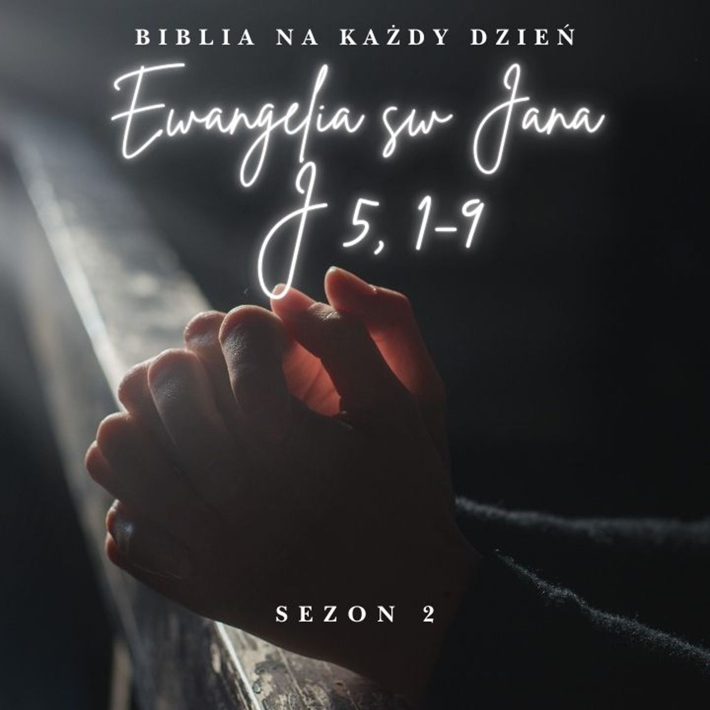 Biblia Na Każdy Dzień J 5 1-9