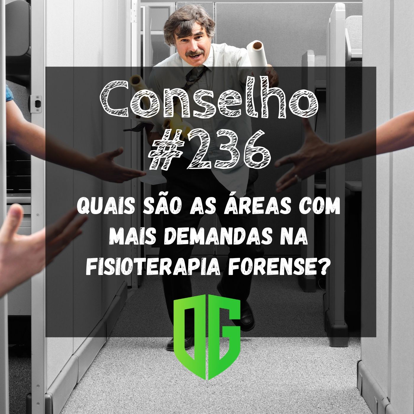 Conselho #236 - Quais são as áreas com mais demandas na Fisioterapia Forense? episode artwork