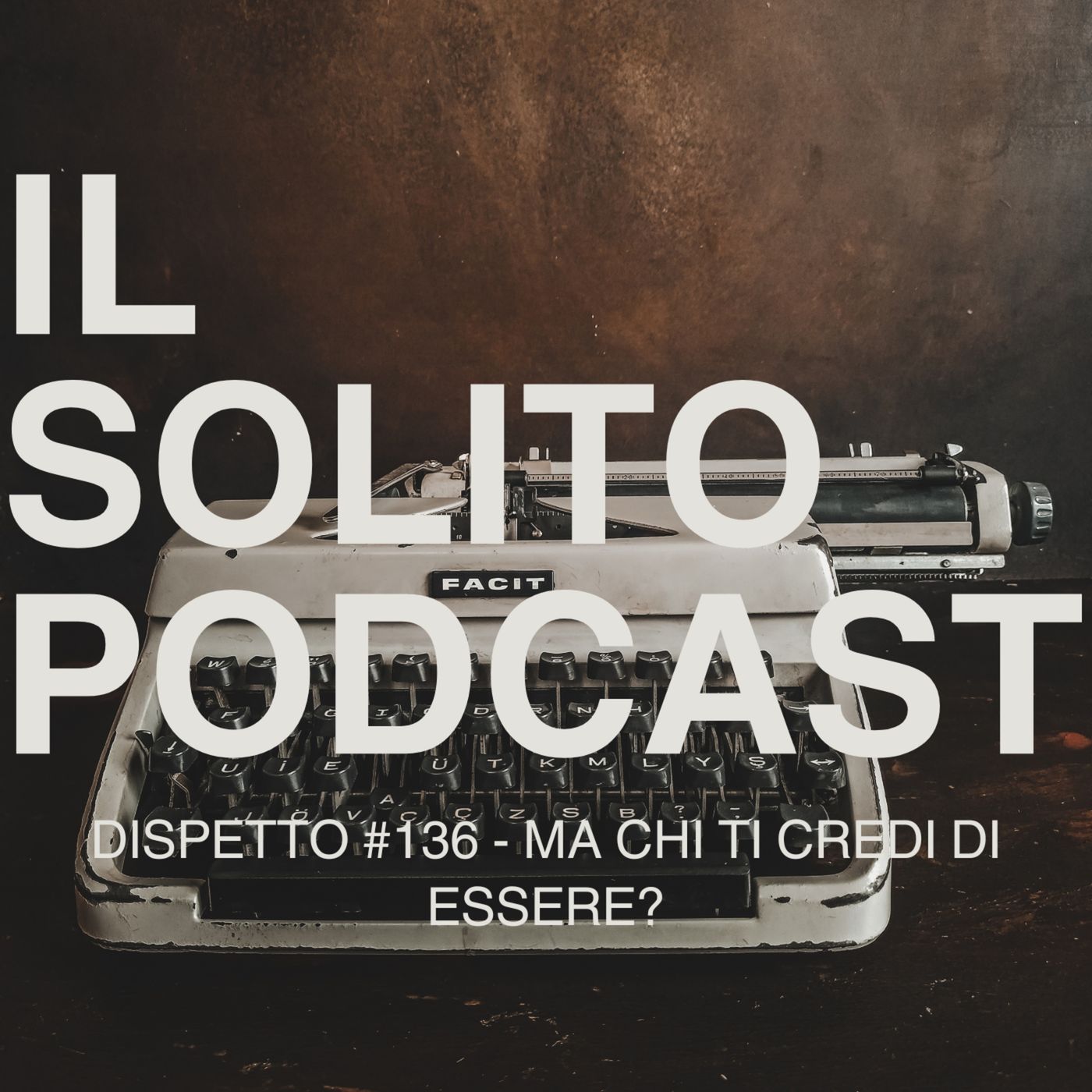 IL SOLITO PODCAST