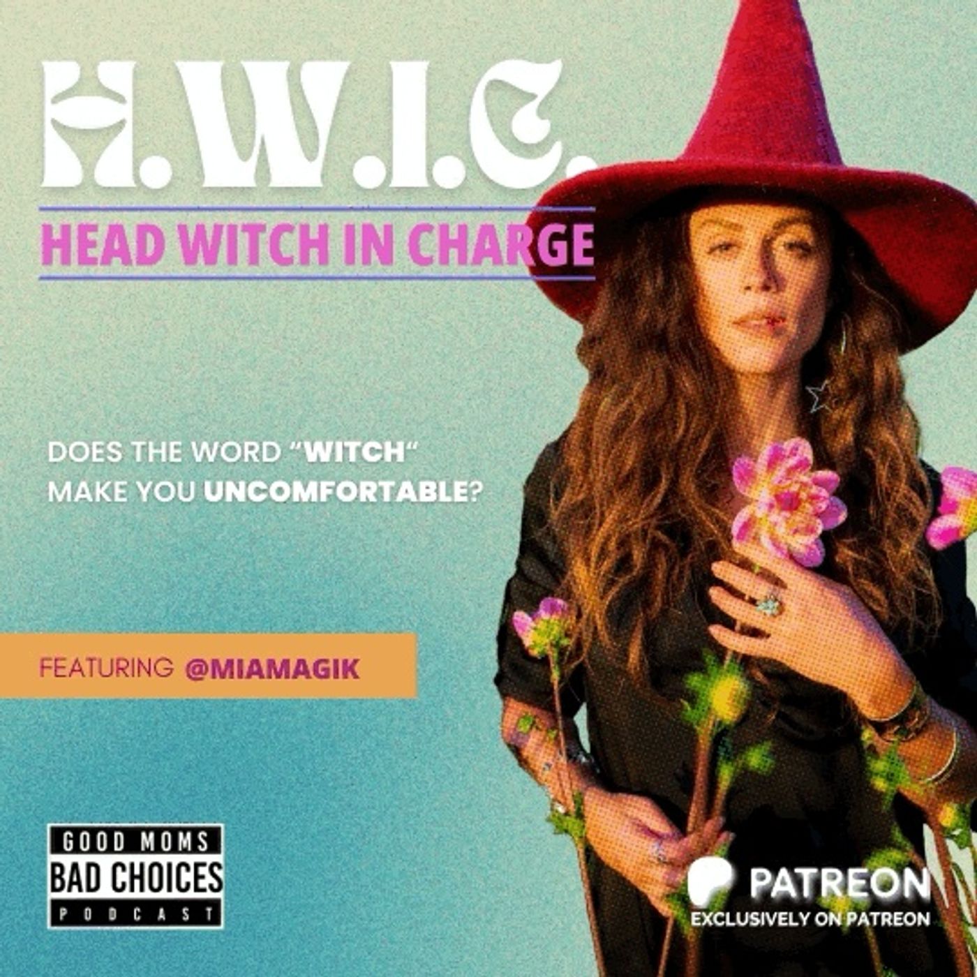 Head Witch in Charge feat. Mia Magik
