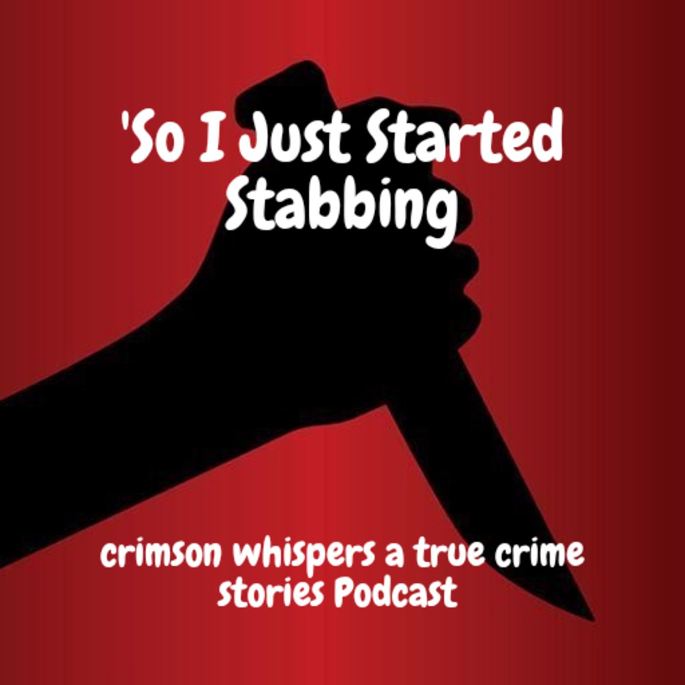 So I Just Started Stabbing' episode artwork
