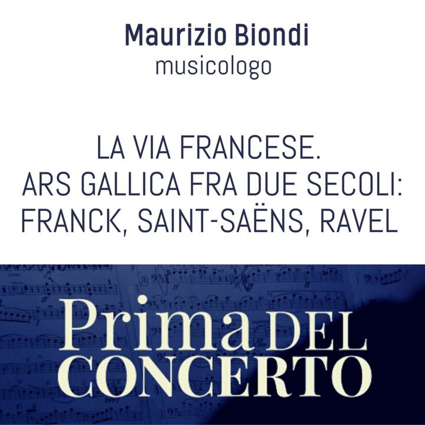 Prima del concerto - conferenze dedicate ai grandi capolavori della musica classica