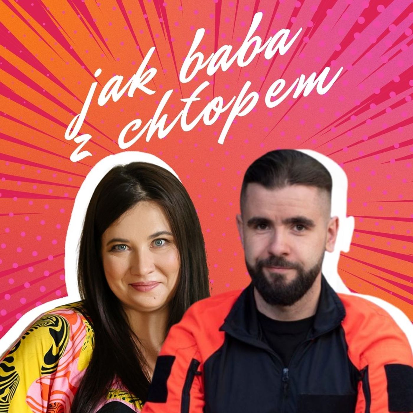 Jak Baba z Chłopem