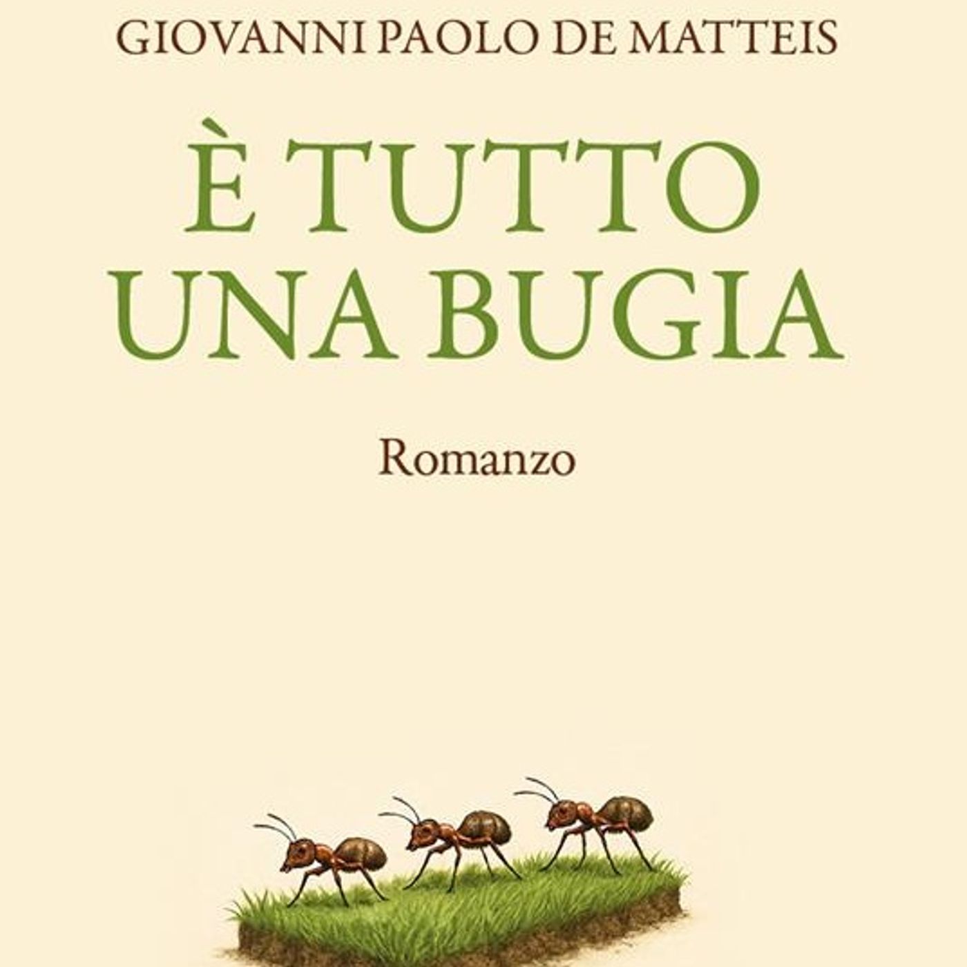 Giovanni Paolo De Matteis "E' tutto una bugia" episode artwork