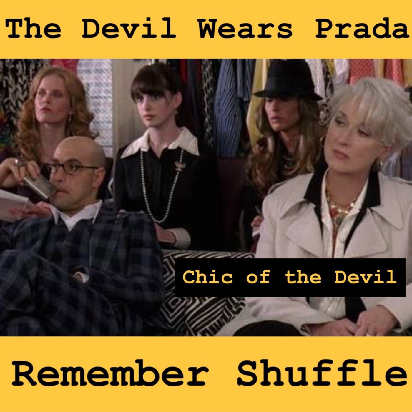 The Devil Wears Prada E123: Chic of the Devil | DEMO