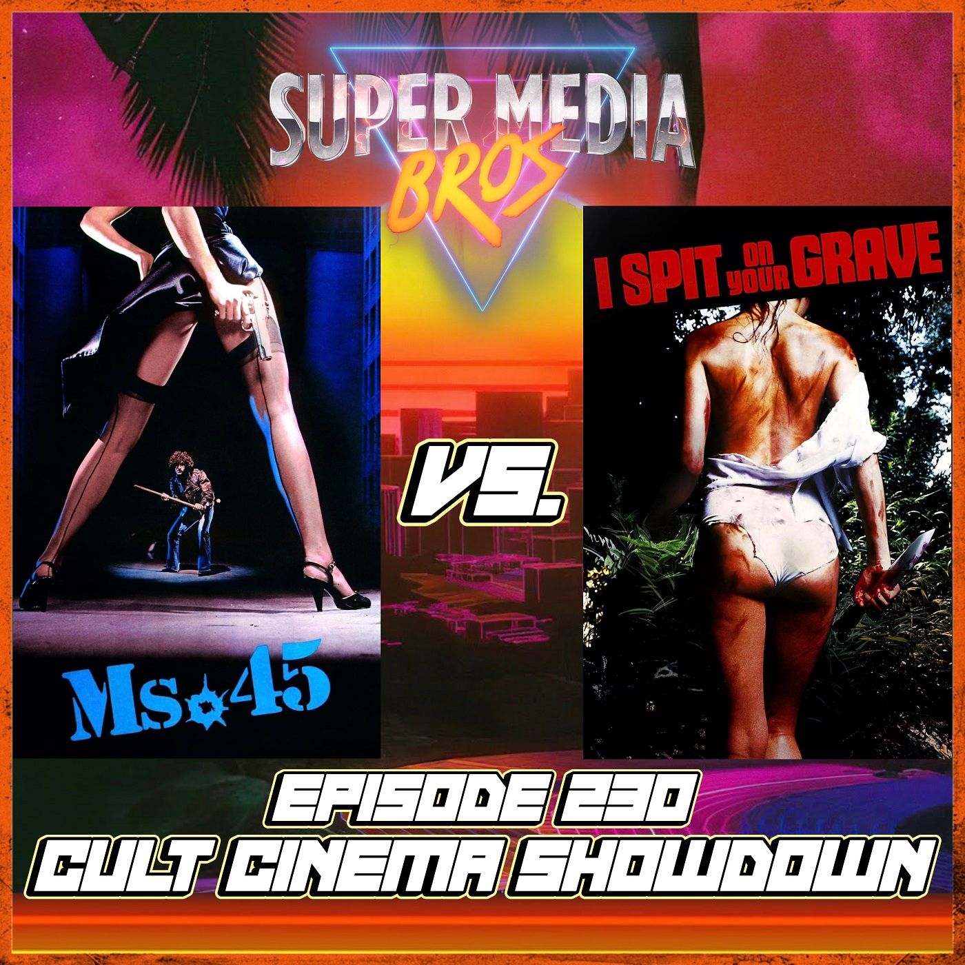 Cult Cinema Showdown 98: Ms .45 vs I Spit on Your Grave (Ep. 230) Image